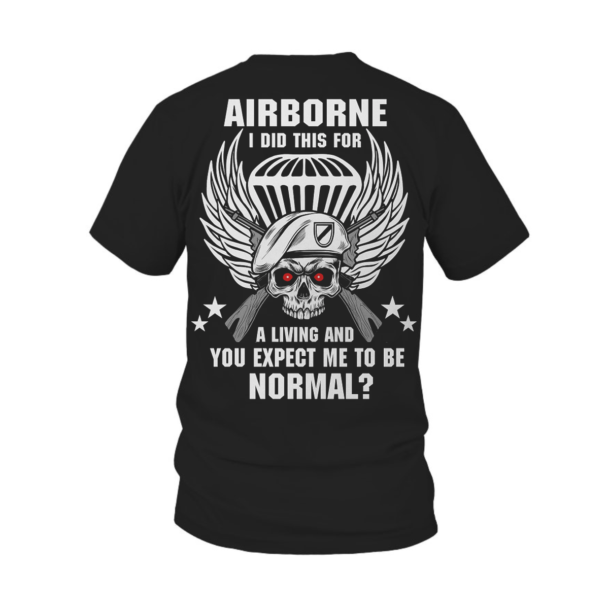 Airborne - I did this for a living, Patriotic Military Design, Gift Ideas for Veterans Day