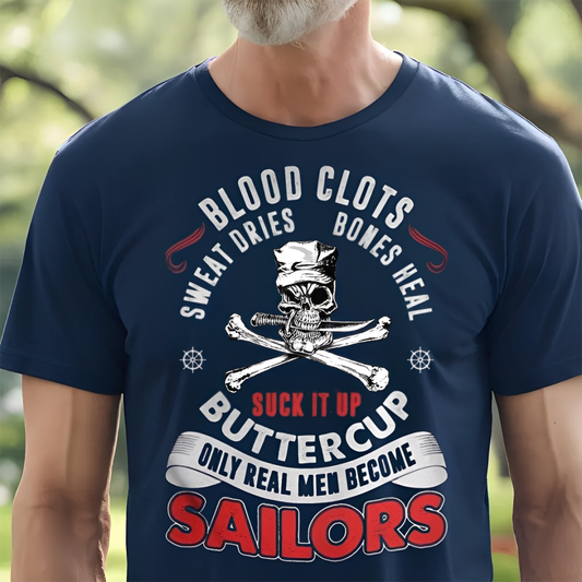 U.S Veteran Shirt - Only Real Men Became Sailor - Proud Sailor