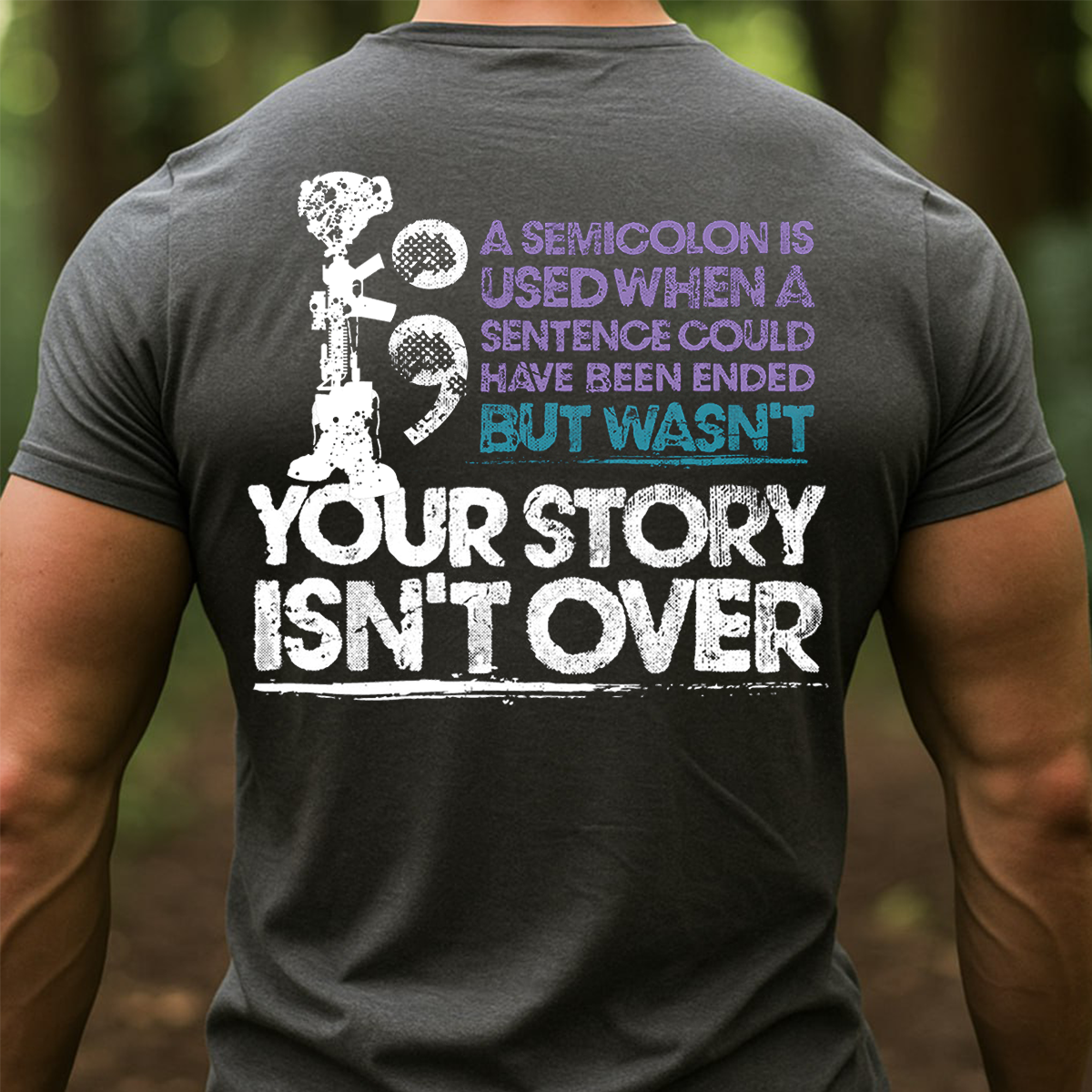 Semicolon Veteran T-Shirt - Your Story Isn’t Over PTSD Awareness Tee