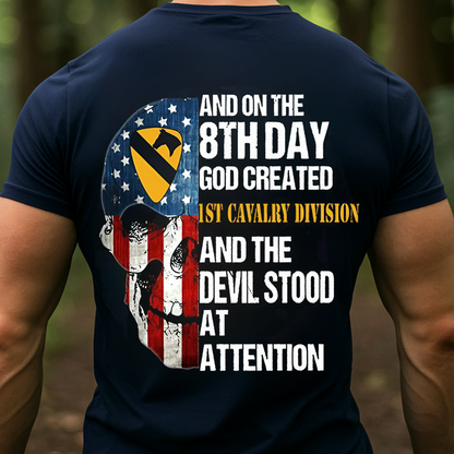 US Army 1st Cavalry Division Skull Shirt – The 8th Day God Created Design – Patriotic Veteran Gift for Men
