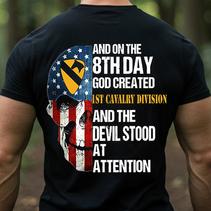US Army 1st Cavalry Division Skull Shirt – The 8th Day God Created Design – Patriotic Veteran Gift for Men
