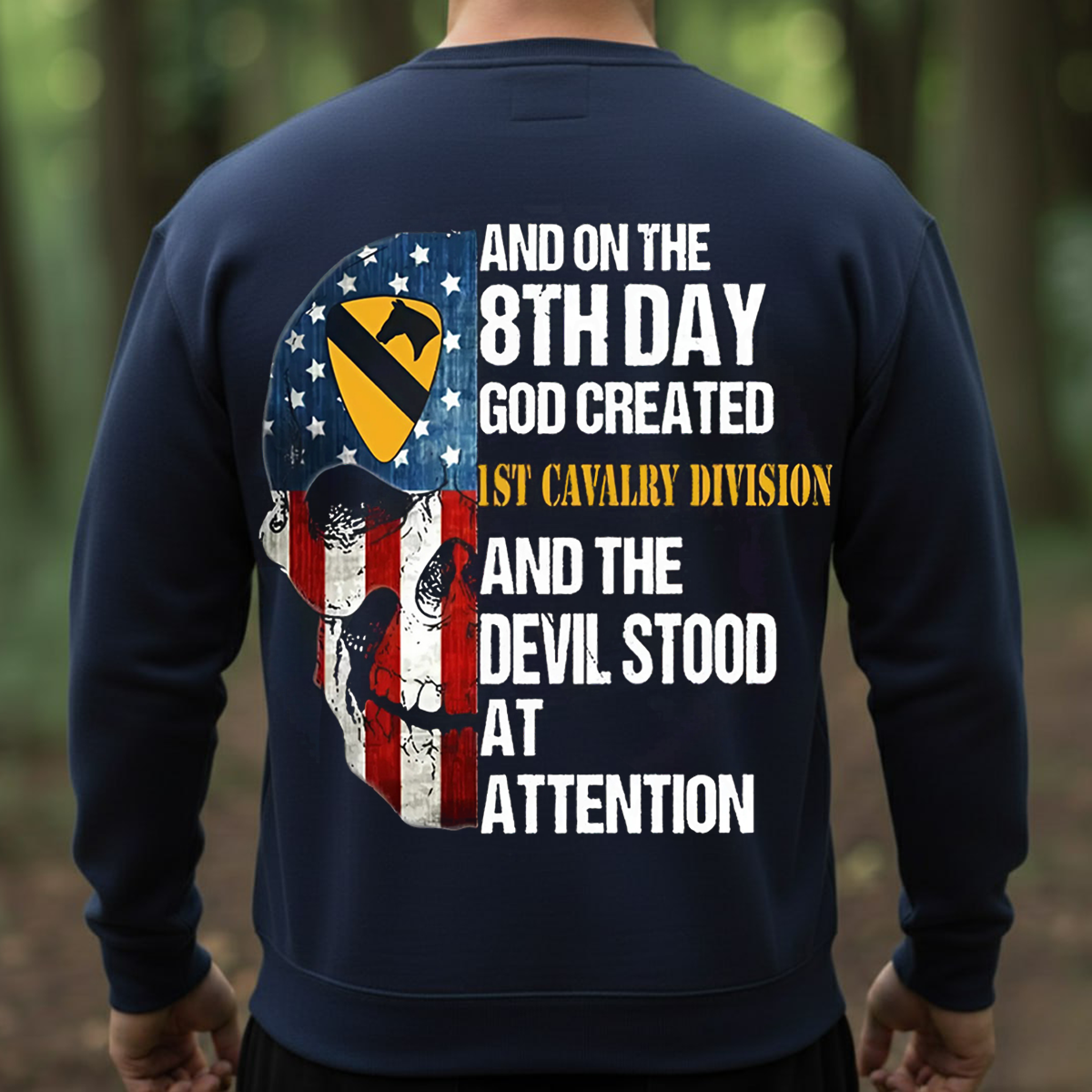 US Army 1st Cavalry Division Skull Shirt – The 8th Day God Created Design – Patriotic Veteran Gift for Men