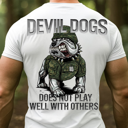 Does Not Play Well With Others T-shirt, Hoodie, Devil Dog Military Bulldog Shirt – Veteran Inspired Tee