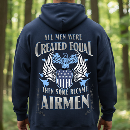 All Men Were Created Equal Some Became Airmen,  Airforce Veteran Design T-Shirt, SweatShirt, Hoodie, Gift for Veterans Day