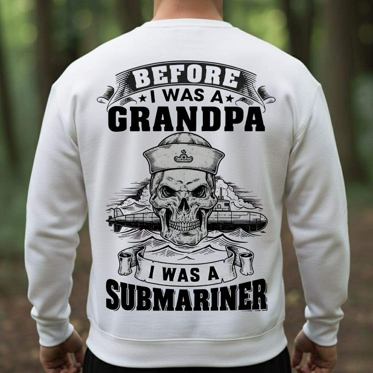 Submariner Veteran T-Shirt – Proud Navy Grandpa – Before I Was A Grandpa, I Was A Submariner