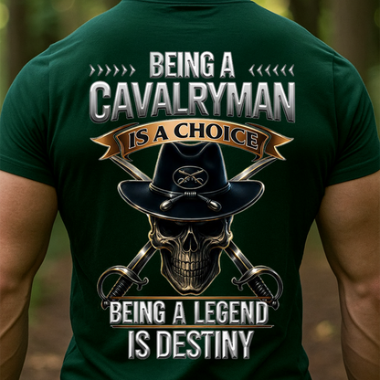 Being a Cavalryman Is a Choice Being a Legend Is Destiny Shirt – 1st Cavalry Division Veteran Skull Hat Military Tee for Proud U.S. Army Soldiers