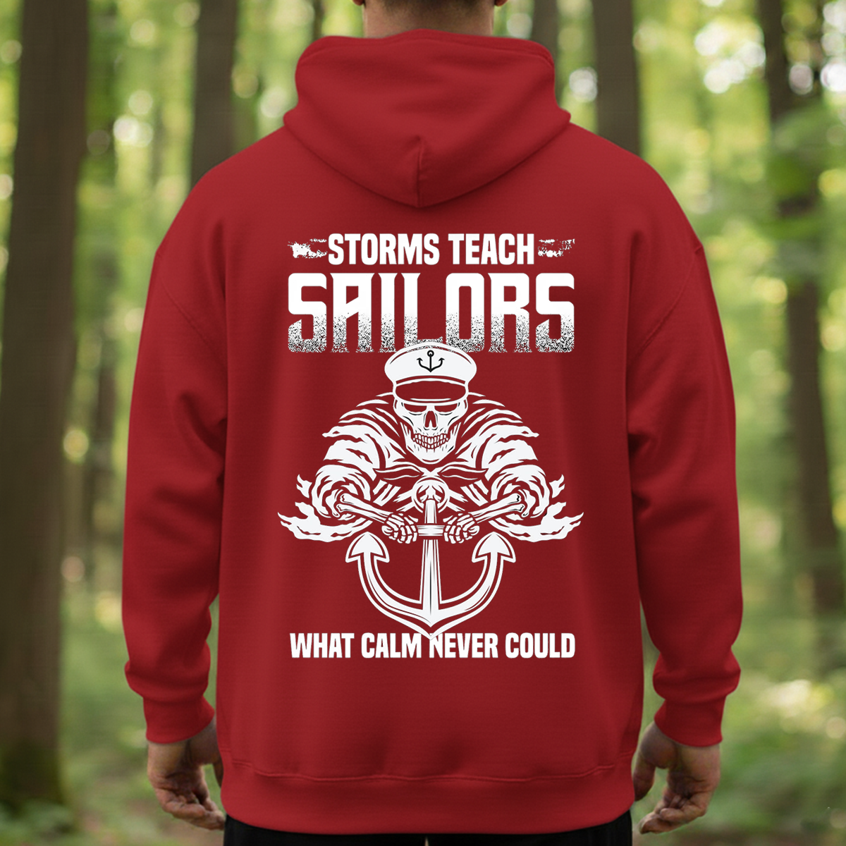 Storms Teach Sailors What Calm Never Could T-shirt, Sweatshirt,Hoodie Sailor Pride Nautical , Gift for Salor