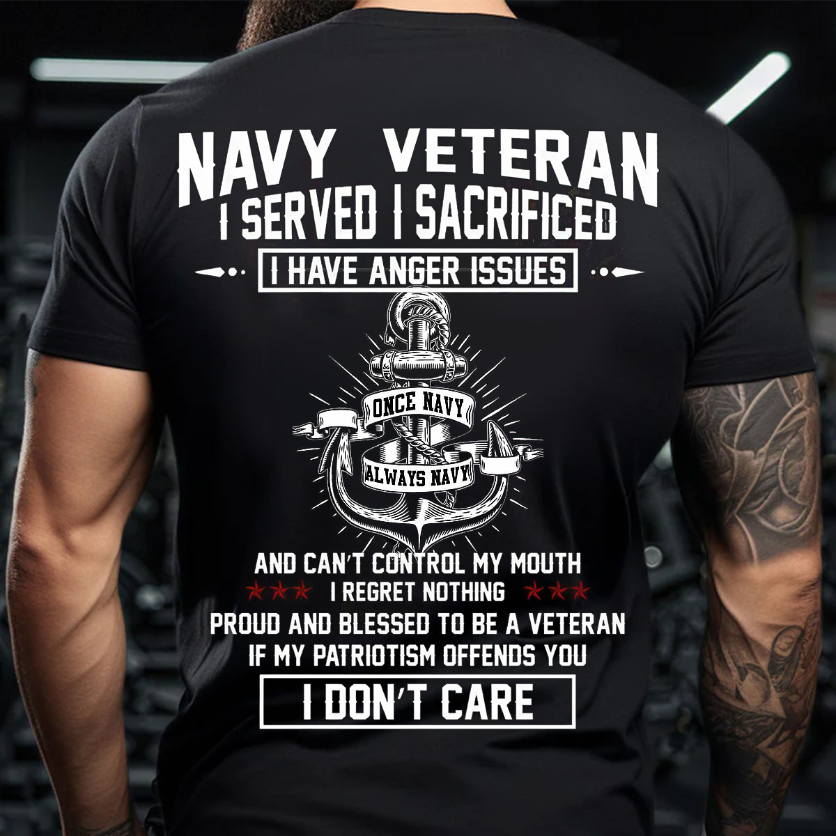 I Served I Sacrificed – Navy Veteran Graphic Tee for Men-I Served I Sacrificed – Navy Veteran Graphic Tee for Men