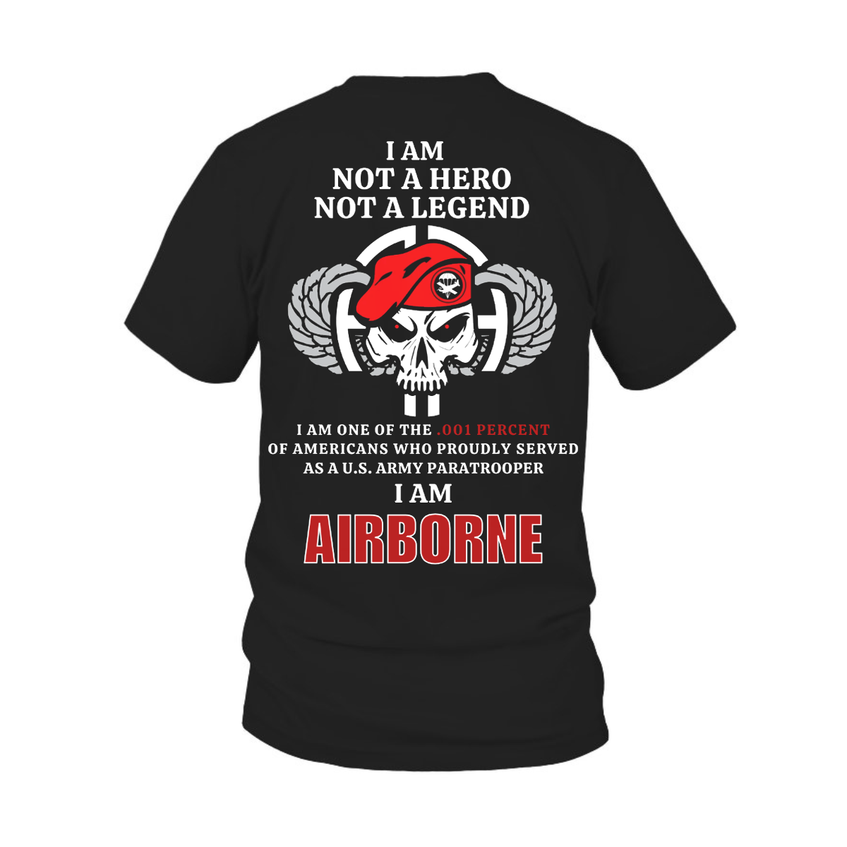 One of .001% of Americans who served as U.S Paratrooper T-Shirt, Military Patriotic Apparel, Perfect Gift for Veterans Day