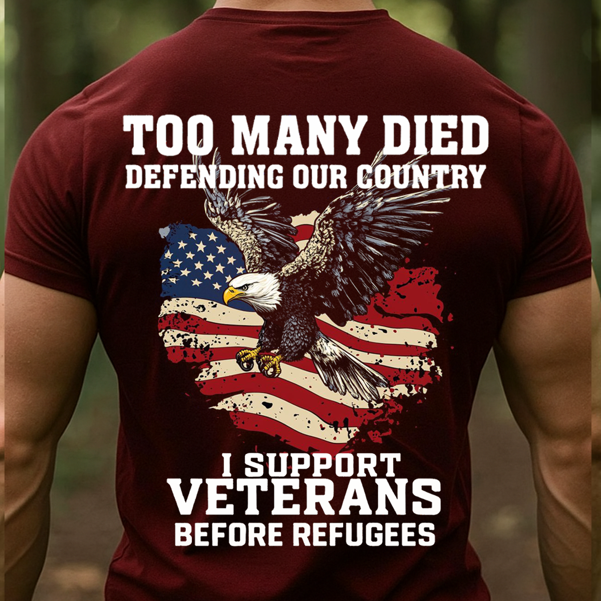 I Support Veterans Before Refugees Shirt – Patriotic American Flag Eagle T-Shirt for Veterans Day, Proud Americans