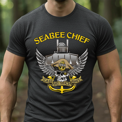 Seabee Chief T-Shirt, Hoodie, Sweatshirt – U.S. Navy Seabees “Can Do Since 1942” Military Veteran Shirt