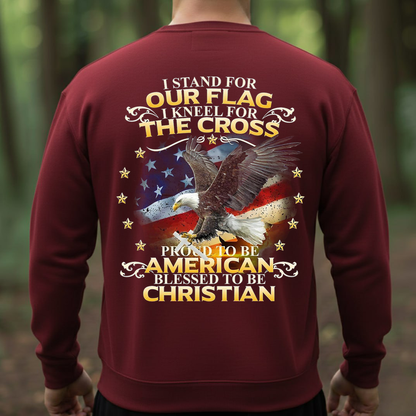 I Stand for Our Flag I Kneel for the Cross Shirt – American Christian Eagle Tee-Eagle & American Flag – Proud to Be American Tee