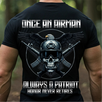 Once an Airman Always a Patriot T-Shirt, Hoodie, Sweatshirt-Airman Pride Shirt – Always a Patriot – Veteran Skull & Eagle Design