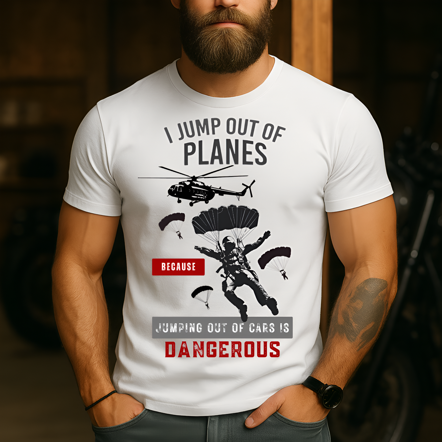 I Jump Out of Planes Because Jumping Out of Cars Is Dangerous – Airborne Paratrooper Shirt – Military Aviation Veteran Tee