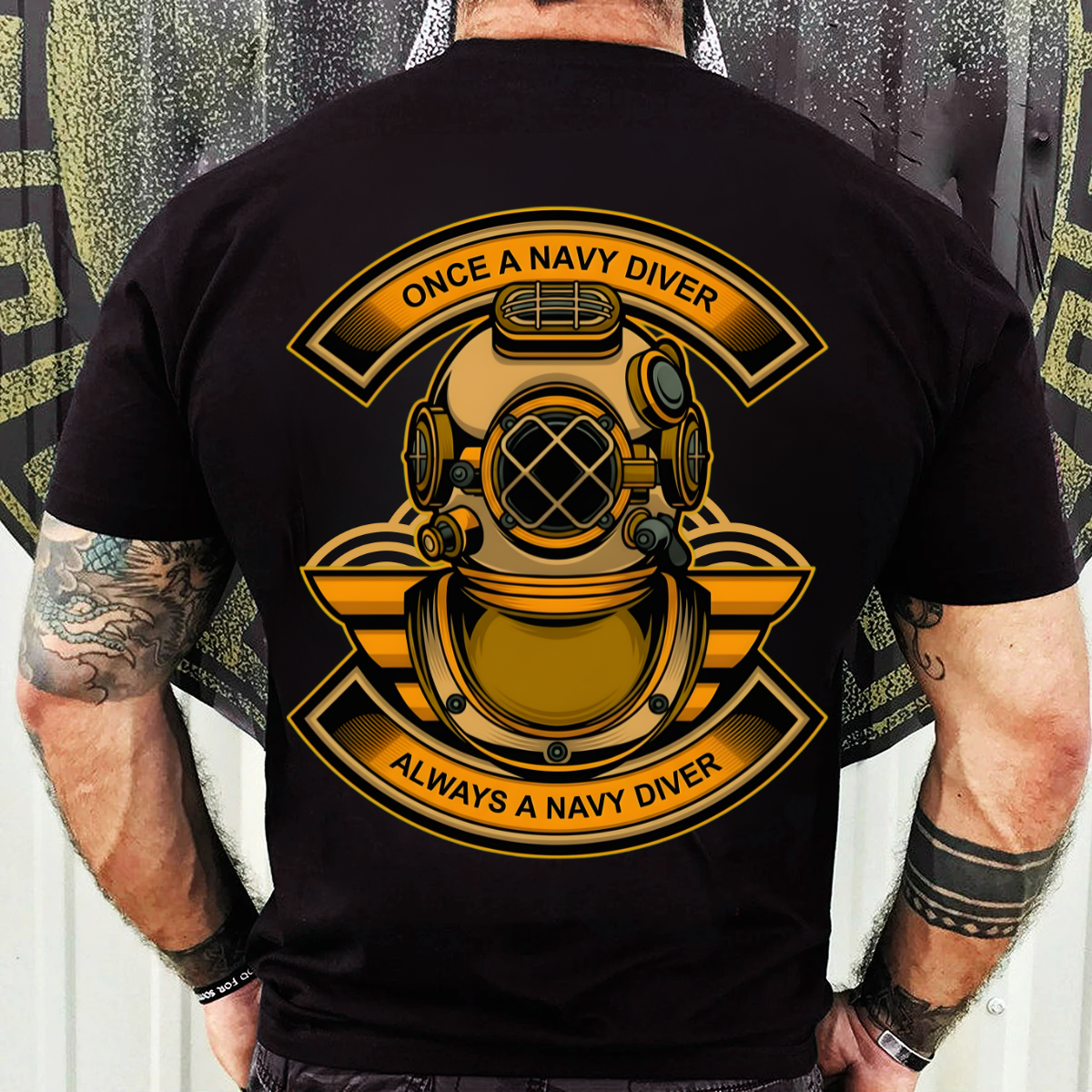 Veteran Shirt – Once A Navy Diver Always A Navy Diver Design