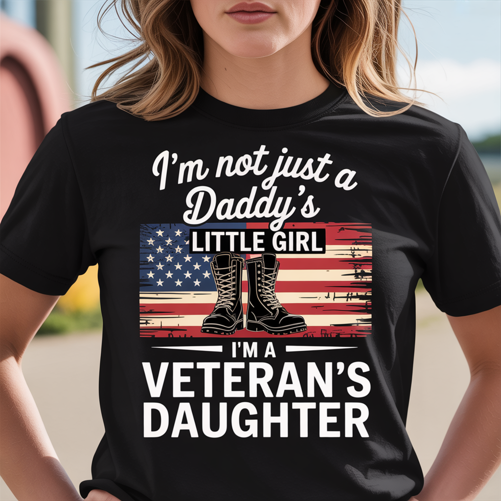 Proud Veteran's Daughter Shirt - Daddy's Little Girl Military Family Patriotic Tee