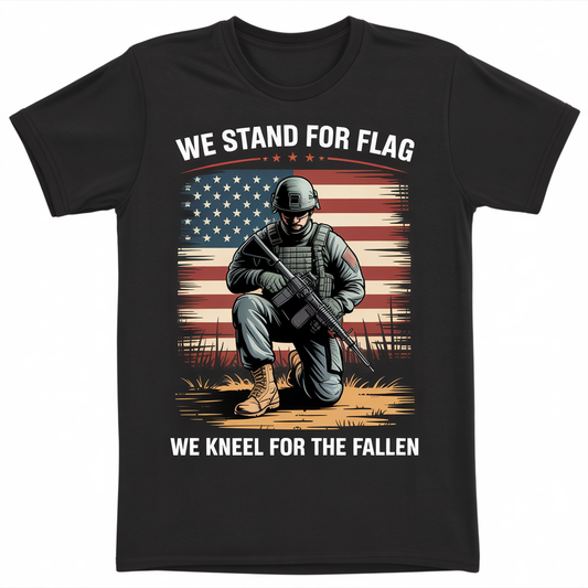 Patriotic Veteran T-Shirt - We Stand For Flag We Kneel For The Fallen Soldier