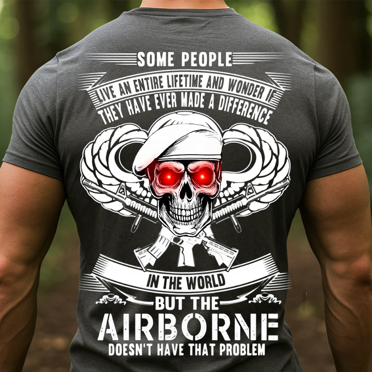 Some People Live a Lifetime Airborne Shirt – Paratrooper Veteran Skull Tee