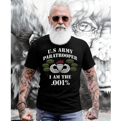 U.S Army Paratrooper .001% T-Shirt – Airborne Elite Military Veteran Shirt for Proud Soldiers