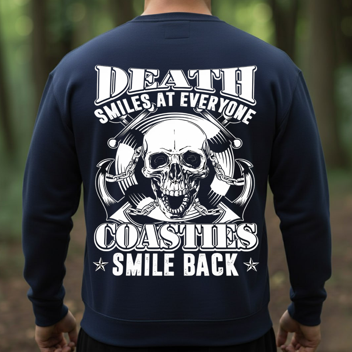 Death Smiles at Everyone Coasties Smile Back Sweatshirt – Coast Guard Veteran Skull Pullover – Military Maritime Gift for Men