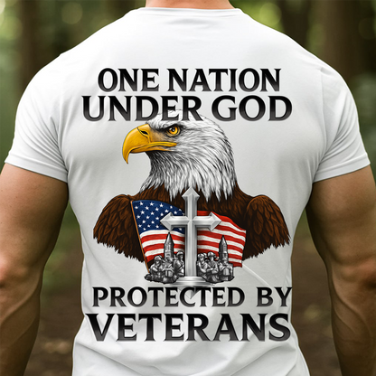 One Nation Under God Protected by Veterans Shirt-Faith Freedom and Veterans Shirt-Christian Patriotic Veteran Shirt