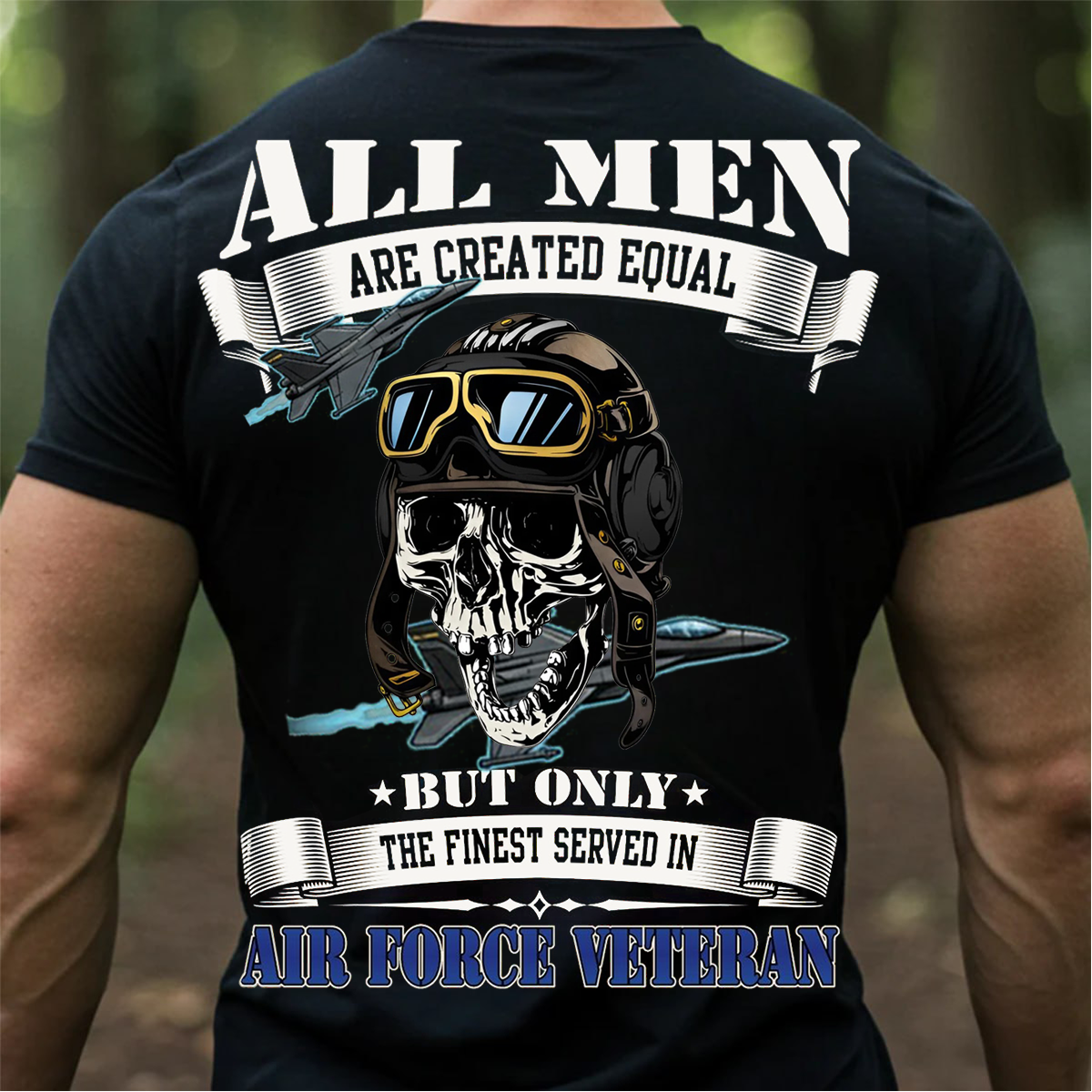 Air Force Veteran Shirt – All Men Are Created Equal Aviator Skull Tee-Military Air Force Veteran Shirt