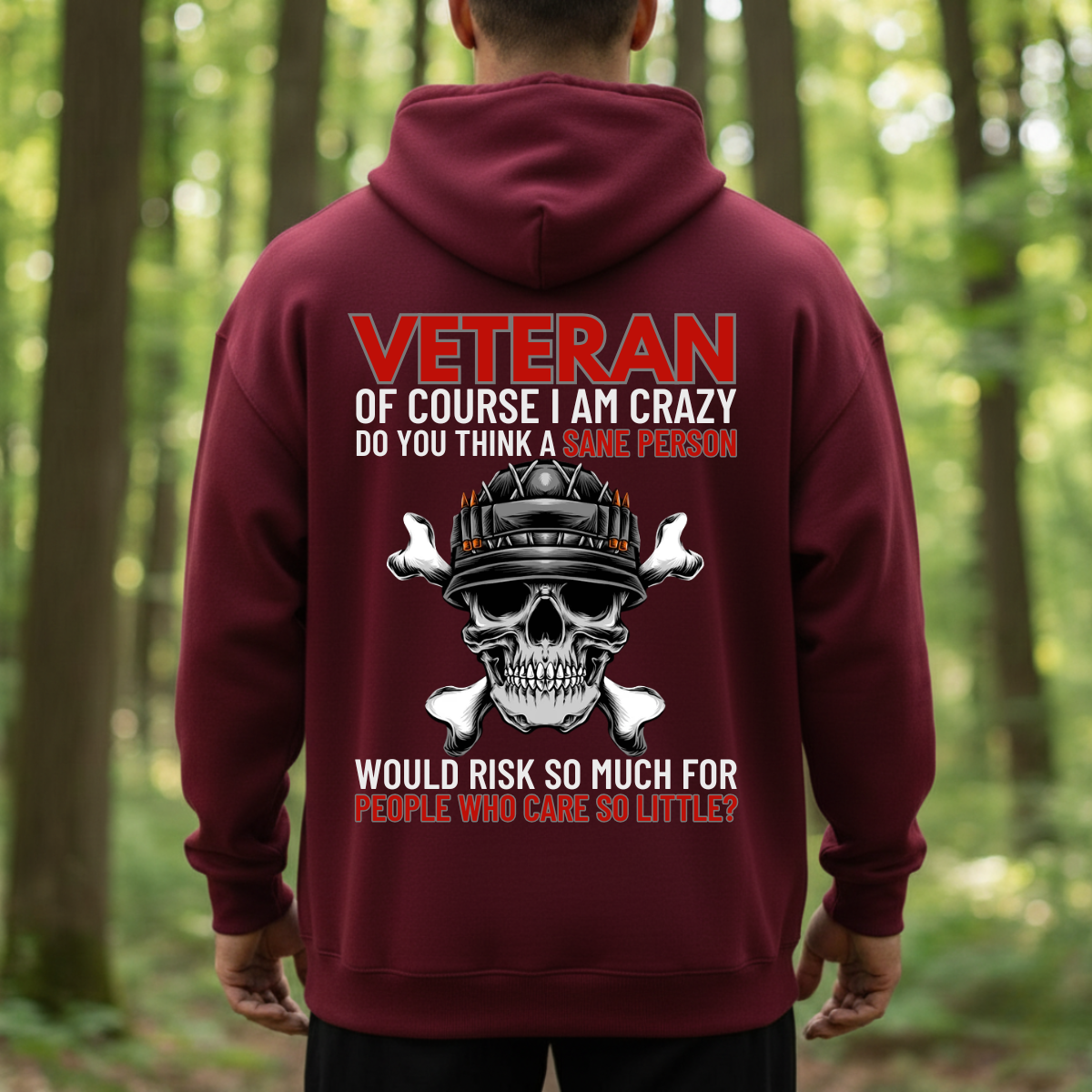Veteran Skull Shirt – Crazy But Loyal Military Attitude Design – Patriotic Warrior Apparel Gift