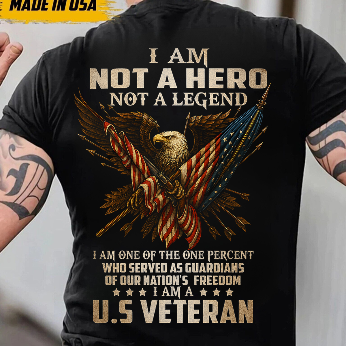 US Veteran T-Shirt – Not a Hero Not a Legend, One Percent Who Served, Guardian of Freedom, Patriotic Eagle & American Flag Shirt