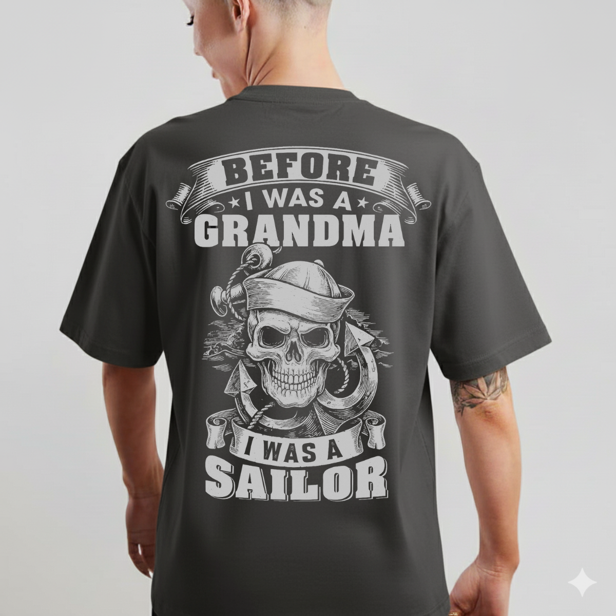 Military Grandma T-Shirt - Before I Was a Grandma, I Was a Sailor - Proud Navy Veteran Tee