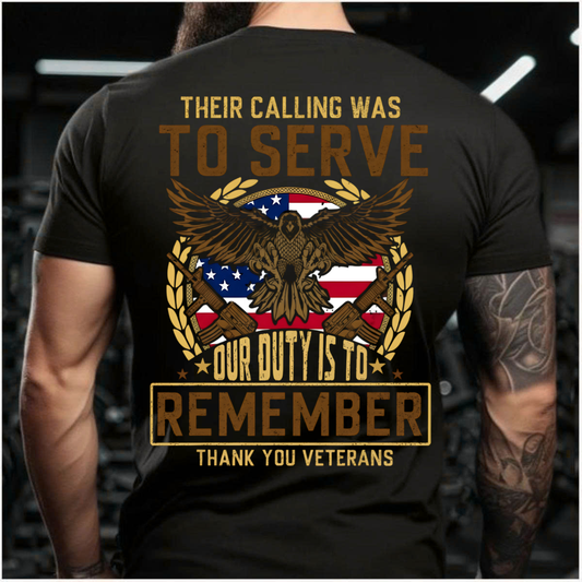 Veteran Tribute T-Shirt – Duty To Serve And Remember – Patriotic Gift Tee