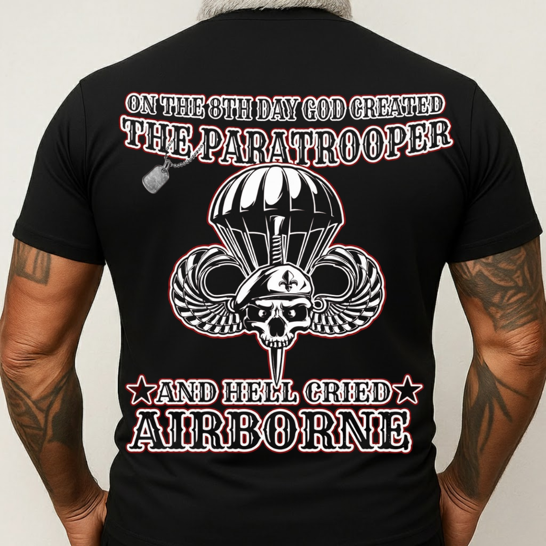 Paratrooper Veteran– On The 8th Day God Created The Paratrooper T-Shirt, Sweatshirt, Hoodie, Gift for Veterans Day
