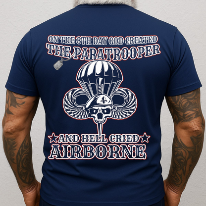 Paratrooper Veteran– On The 8th Day God Created The Paratrooper T-Shirt, Sweatshirt, Hoodie, Gift for Veterans Day