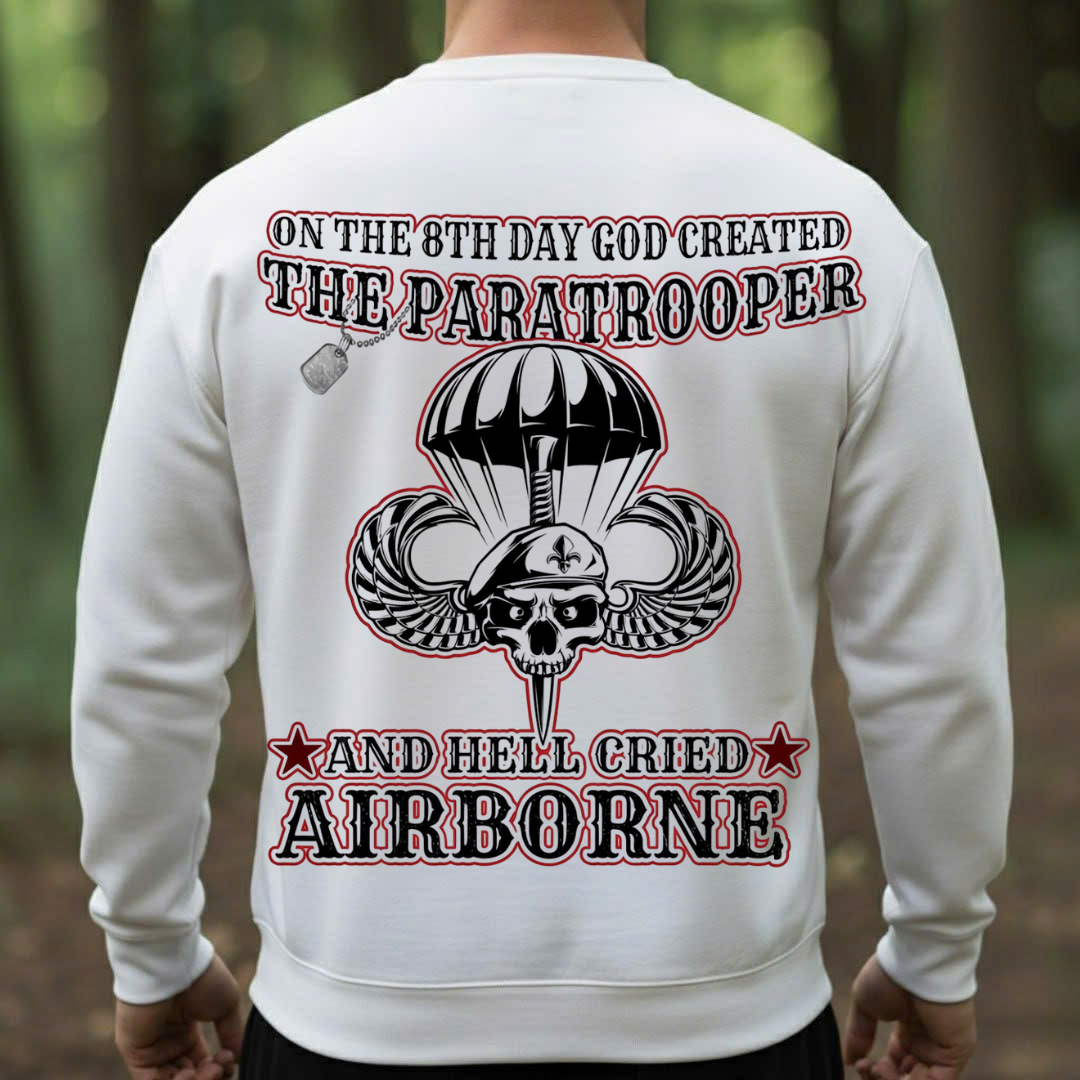 Paratrooper Veteran– On The 8th Day God Created The Paratrooper T-Shirt, Sweatshirt, Hoodie, Gift for Veterans Day