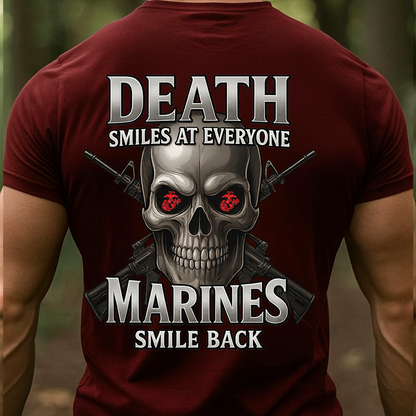 Death Smiles At Everyone Marines Smile Back Shirt – Military Veteran T-Shirt