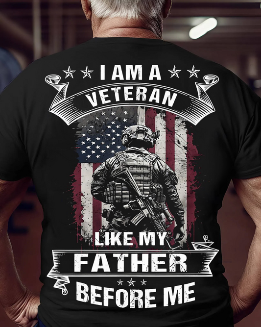 Like My Father Before Me Veteran T-Shirt – A Legacy of Service, Veteran T-shirts as gifts