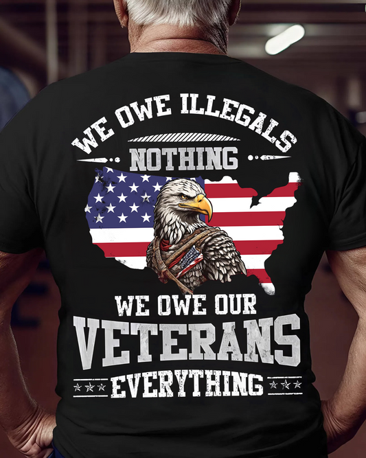 Veterans First T-Shirt – We Owe Our Veterans Everything – Patriotic Eagle Design