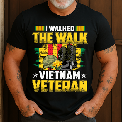 I Walked The Walk Vietnam Veteran T-Shirt