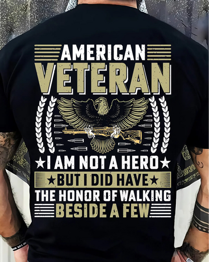 American Veteran T-Shirt – Honor of Serving Alongside Heroes – Military Tribute Tee