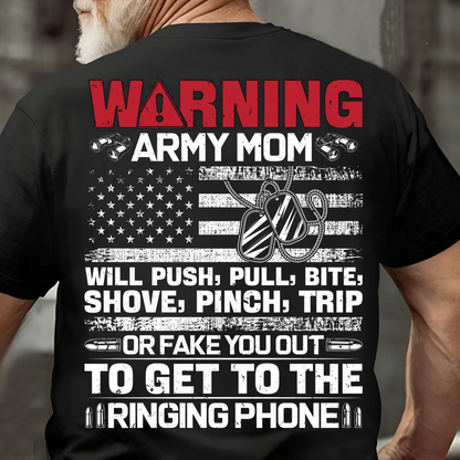 Warning Army Mom on Duty – No One Gets in the Way of the Ringing Phone!