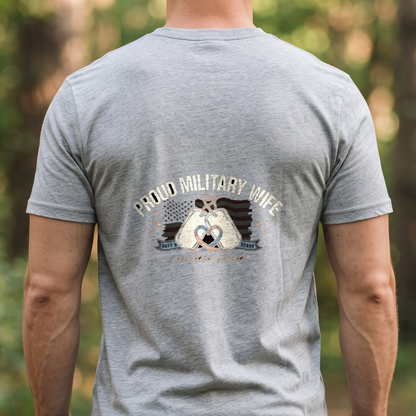 "Proud Military Wife" T-Shirt – Military Family Pride Gift for Wife Mom Husband