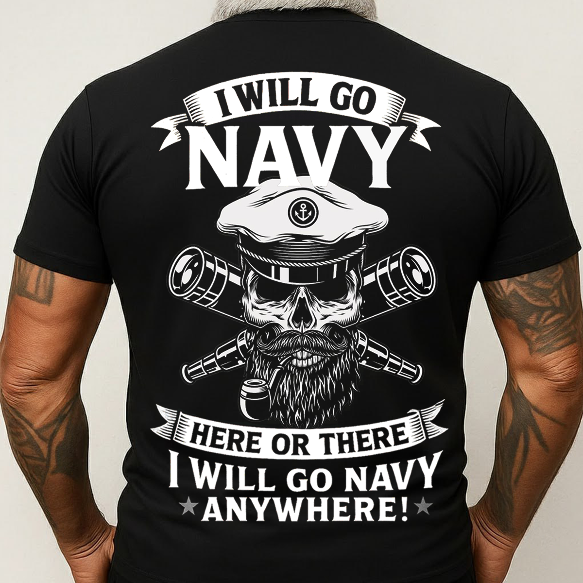I Will Go Navy Hoodie, T-shirt, Sweatshirt – Navy Sailor Skull Captain Sweatshirt – Military Veteran Gift for Men