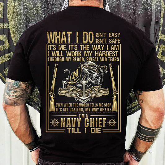 Navy Veteran T-Shirt – Navy Chief Till I Die – Military Pride Tee