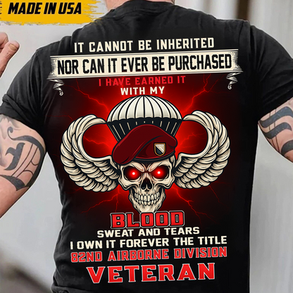 82nd Airborne Division Veteran T-Shirt – Blood Sweat and Tears Military Pride Shirt