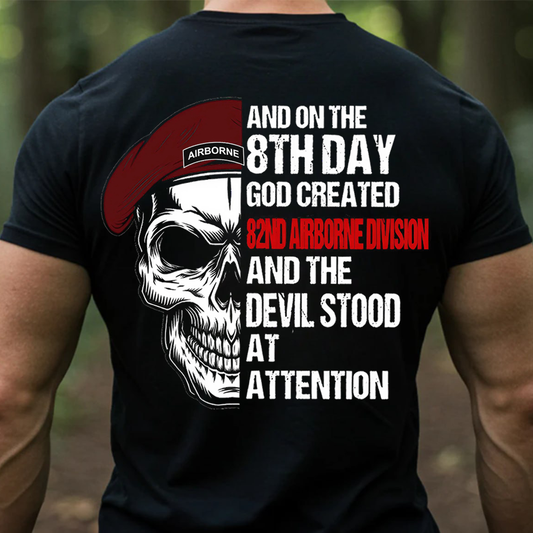On the 8th Day God Created 82nd Airborne Division T-Shirt – Paratrooper Veteran Shirt