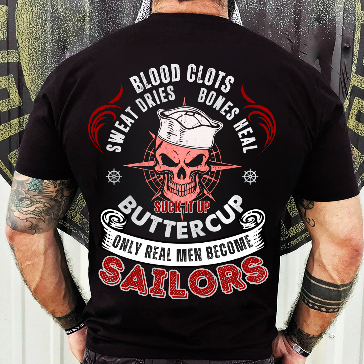Veteran T-Shirt Sweatshirt Hoodie Military Graphic – “Blood Clots Sweat Dries Bones Heal” – Navy Sailor Skull Apparel