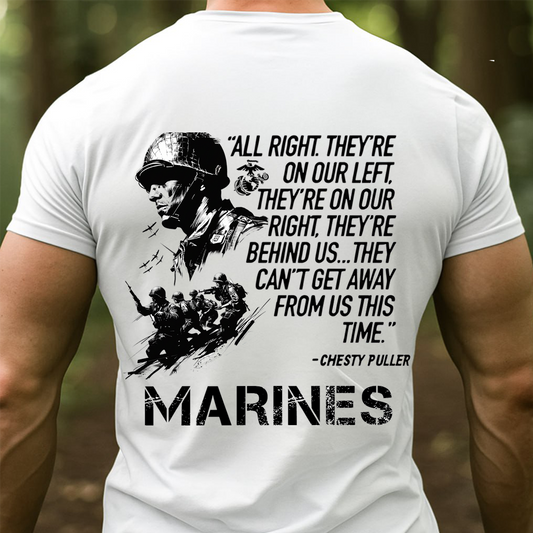 US Marines Chesty Puller Quote T-Shirt – Marine Corps Veteran Military Pride T-shirt-USMC veteran gift