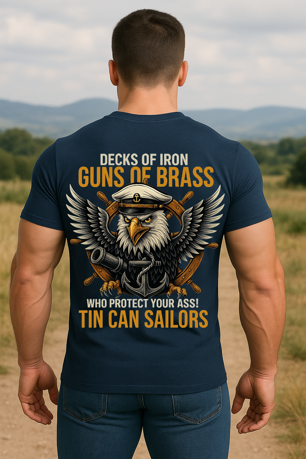 Decks of Iron Guns of Brass T-Shirt – Proud Navy Sailor Military Eagle Shirt