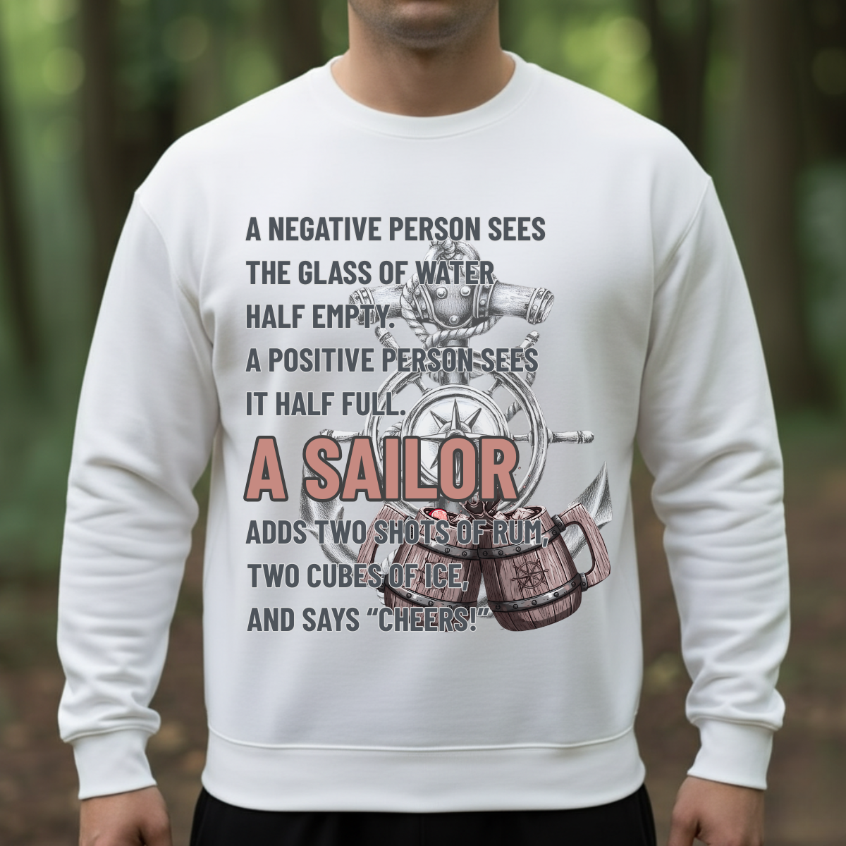 Veteran Pride T-Shirt, Sweatshirt, Hoodie Apparel – “A Sailor Says Cheers” – Humor Navy Veteran Gift