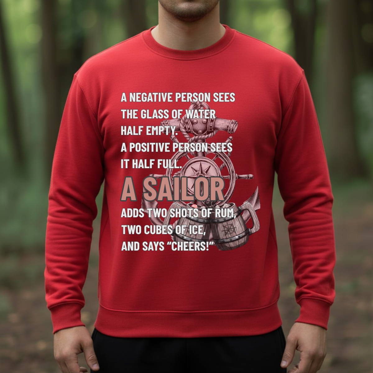 Veteran Pride T-Shirt, Sweatshirt, Hoodie Apparel – “A Sailor Says Cheers” – Humor Navy Veteran Gift