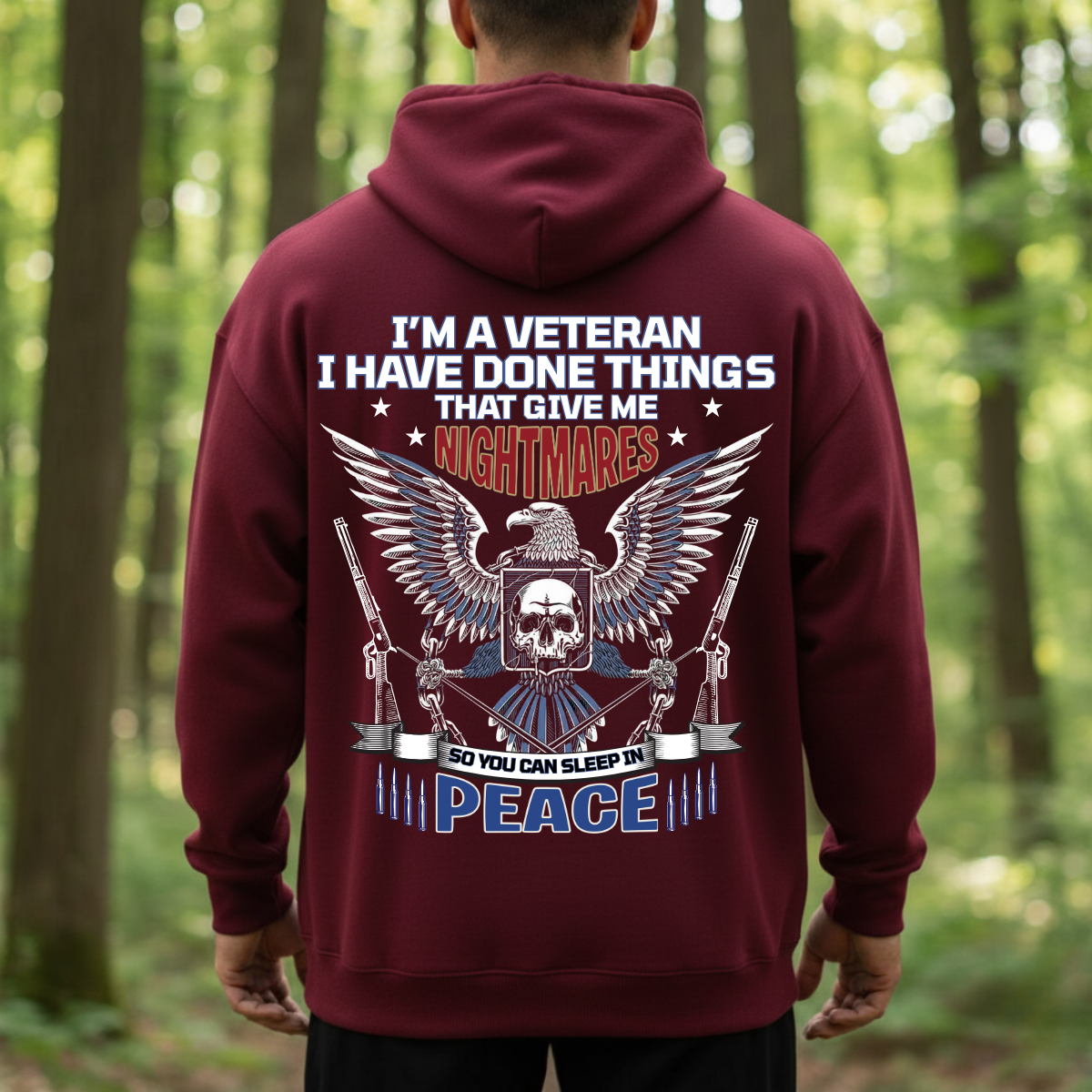 Veteran T-Shirt, Sweatshirt, Hoodie – Nightmares for Your Freedom – Patriotic Service Hero Gift